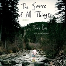 The Source of All Things: A Memoir by Tracy Ross