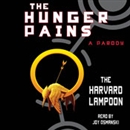 The Hunger Pains: A Parody by The Harvard Lampoon