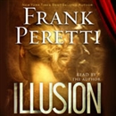 Illusion by Frank Peretti