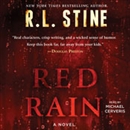 Red Rain: A Novel by R.L. Stine