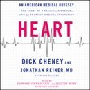 Heart: An American Medical Odyssey by Dick Cheney