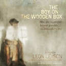 The Boy on the Wooden Box by Leon Leyson