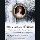 Mrs. Adams in Winter: A Journey in the Last Days of Napoleon by Michael O'Brien