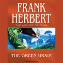 The Green Brain by Frank Herbert