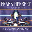 The Dosadi Experiment by Frank Herbert