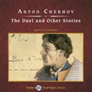 The Duel and Other Stories by Anton Chekhov