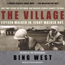 The Village by Bing West