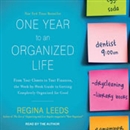 One Year to an Organized Life by Regina Leeds