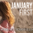 January First by Michael Schofield