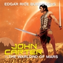 The Warlord of Mars by Edgar Rice Burroughs