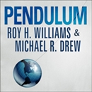 Pendulum: How Past Generations Shape Our Present and Predict Our Future by Michael R. Drew