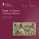 Food: A Cultural Culinary History by Ken Albala