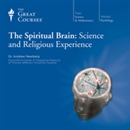 The Spiritual Brain: Science and Religious Experience by Andrew Newberg