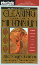 Clearing for the Millennium by Albert Clayton Gaulden