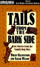 Tails from the Bark Side by Brian Kilcommons