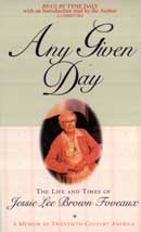Any Given Day by Jessie Lee Brown Foveaux