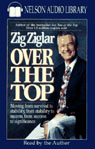 Over the Top by Zig Ziglar