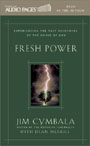 Fresh Power by Jim Cymbala