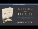 Keeping the Heart by John Flavel