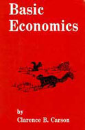 Basic Economics by Clarence B. Carson