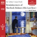 Reminiscences of Sherlock Holmes: His Last Bow by Sir Arthur Conan Doyle