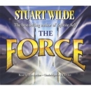 The Force by Stuart Wilde