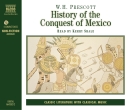 History of the Conquest of Mexico by W.H. Prescott