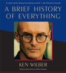 A Brief History of Everything by Ken Wilber