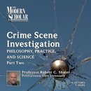 Crime Scene Investigation, Part II by Robert C. Shaler