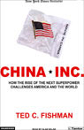 China, Inc. by Ted C. Fishman