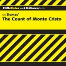 The Count of Monte Cristo: CliffsNotes by James L. Roberts