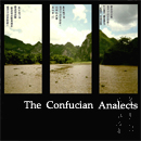 The Confucian Analects by Confucius