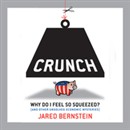 Crunch by Jared Bernstein