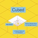 Cubed by Nikil Saval