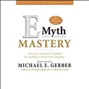 E-Myth Mastery by Michael Gerber
