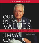 Our Endangered Values by Jimmy Carter