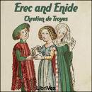 Erec and Enide by Chretien de Troyes