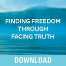 Finding Freedom Through Facing Truth by Joyce Meyer