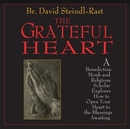 The Grateful Heart by David Steindl-Rast