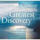 The Greatest Discovery by Gangaji