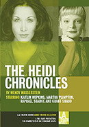 Heidi Chronicles by Wendy Wasserstein