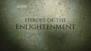 Heroes of the Enlightenment