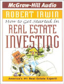 How to Get Started in Real Estate Investing by Robert Irwin