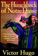 The Hunchback of Notre Dame by Victor Hugo