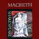 Macbeth by William Shakespeare