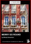 Merry Go Round by Wendy  Kesselman