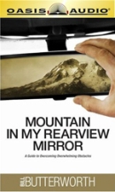 Mountain In My Rearview Mirror by Bill Butterworth