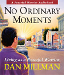 No Ordinary Moments by Dan Millman