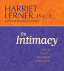 Harriet Lerner on Intimacy by Harriet Lerner