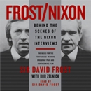 Frost/Nixon by David Frost